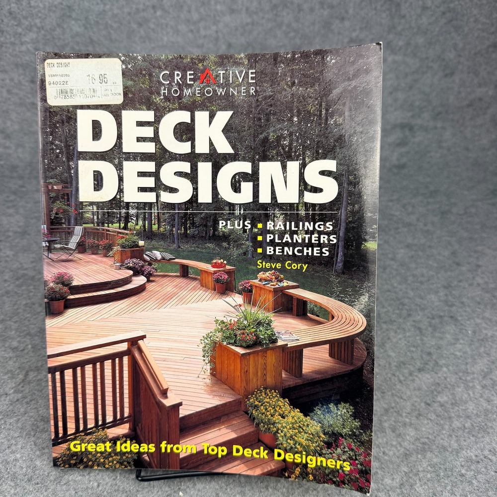 Deck Designs Plus Railings Planters Benches Steve Cory Paperback Book 2000